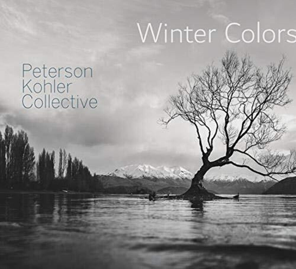 the album cover for Peterson-Kohler Collective - Winter Colors