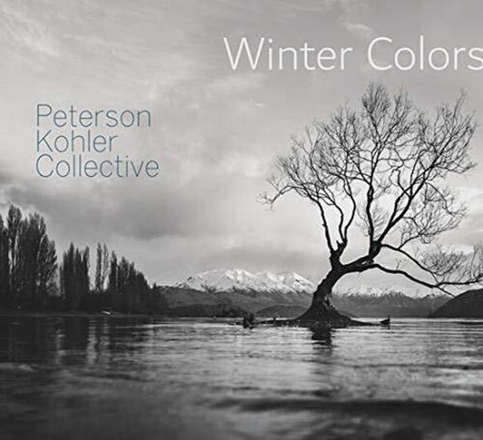 the album cover for Peterson-Kohler Collective - Winter Colors