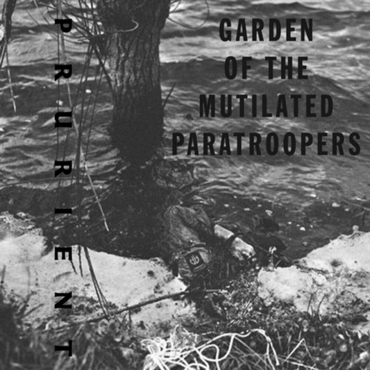 the album cover for Prurient - Garden Of The Mutilated Paratroopers