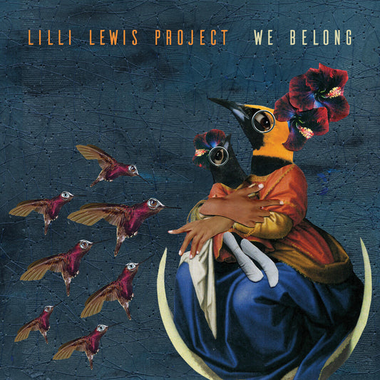 the album cover for Lilli Lewis Project - We Belong