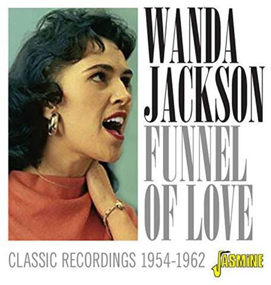 the album cover for Wanda Jackson - Funnel Of Love: Classic Recordings 1954-1962