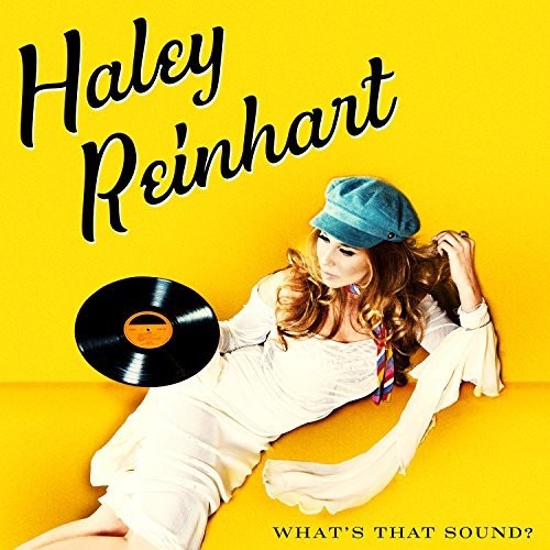 Haley Reinhart - What's That Sound? [LP]