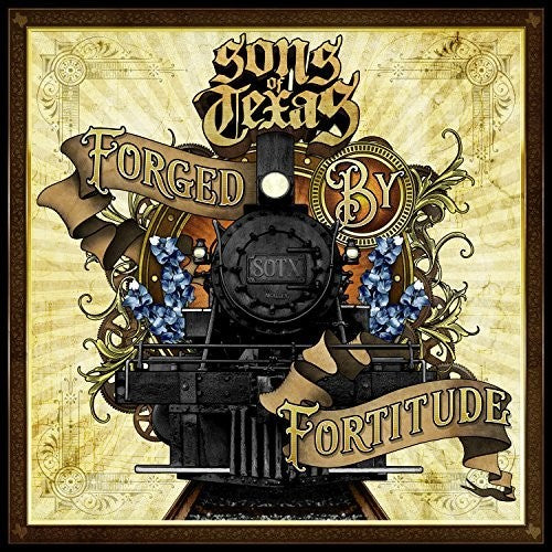 the album cover for Sons Of Texas - Forged By Fortitude