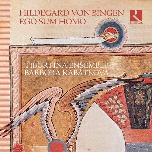 the album cover for Bingen / Tiburtina Ensemble / Kabatkova - Ego Sum Homo