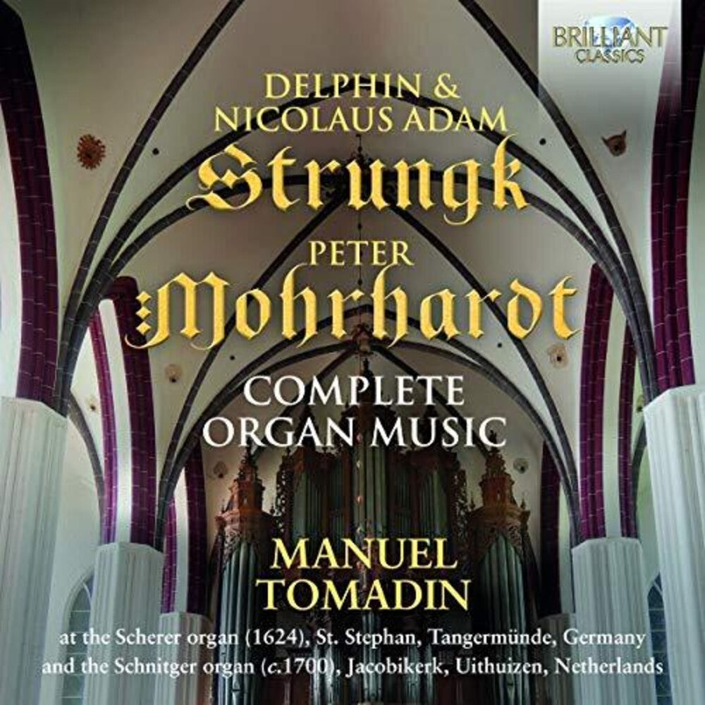 the album cover for Mohrhardt / Tomadin - Complete Organ Music