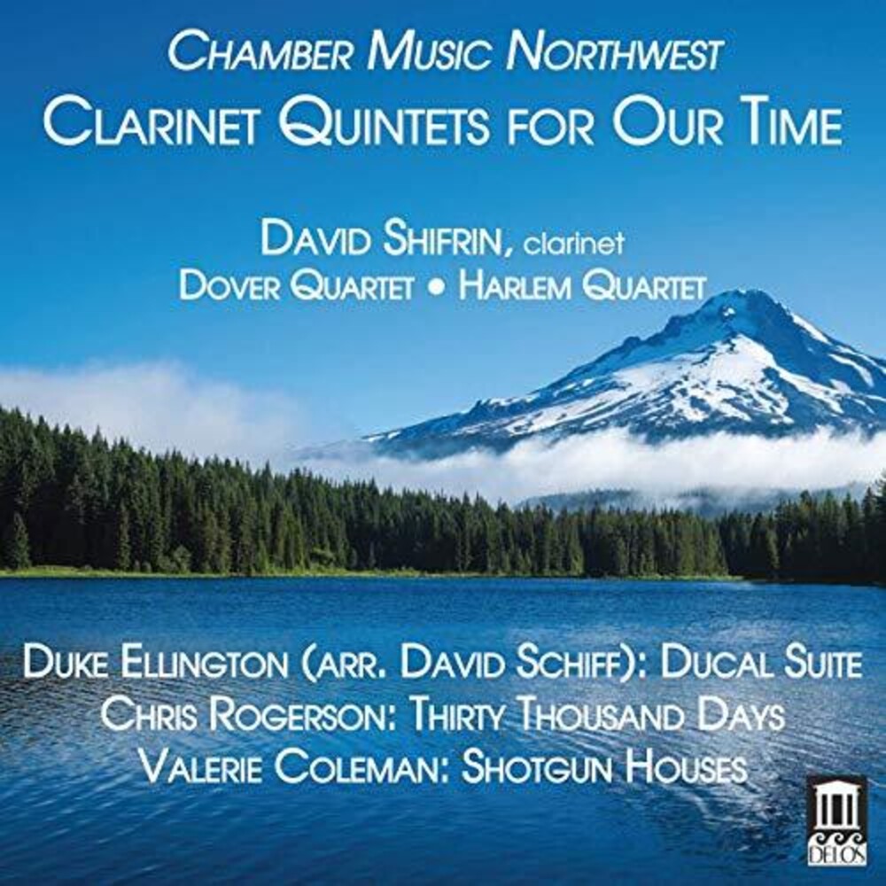 the album cover for Coleman / Shifrin / Harlem String Quartet - Clarinet Quintets for Our Time