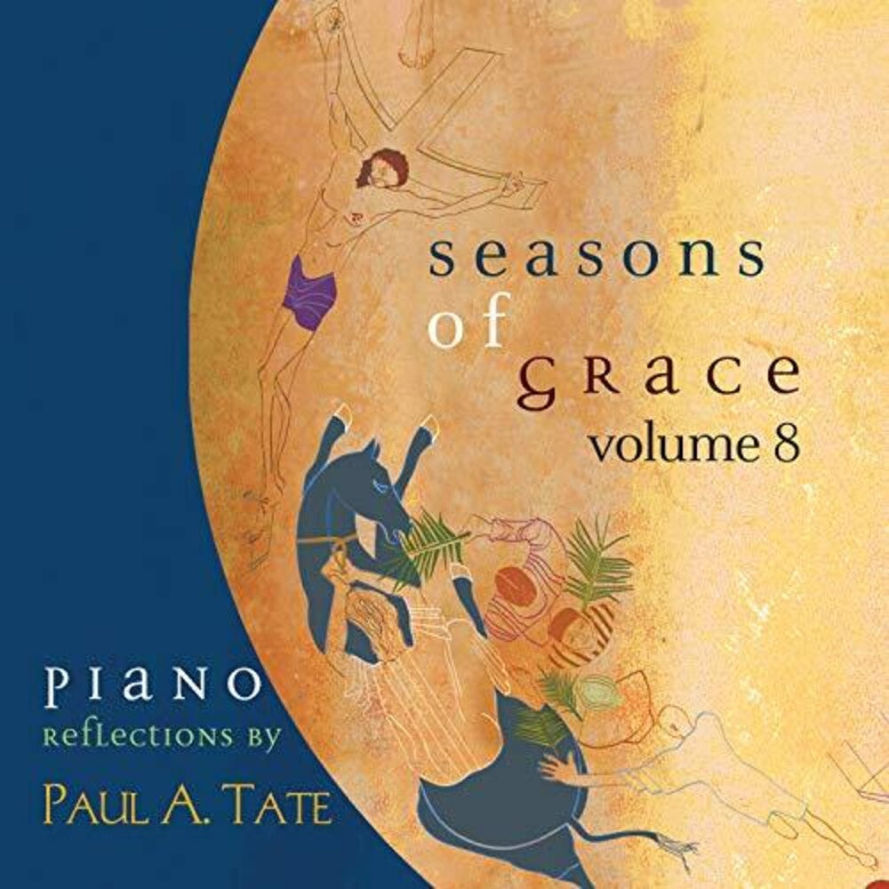 the album cover for Seasons Of Grace 8 / Various - Seasons of Grace 8