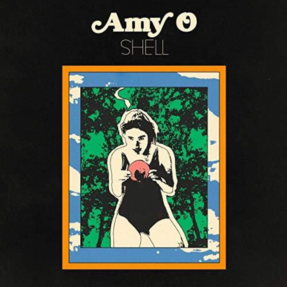 the album cover for Amy O - Shell (Color Vinyl) [Colored Vinyl] (Gol)
