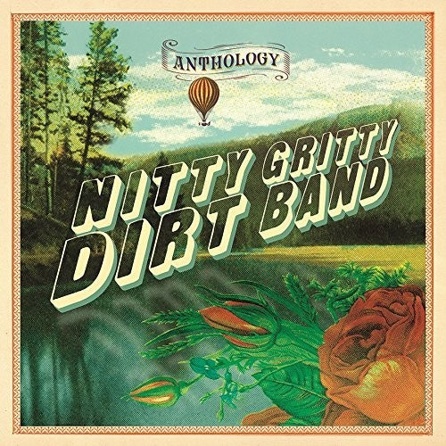 the album cover for Nitty Gritty Dirt Band - Anthology