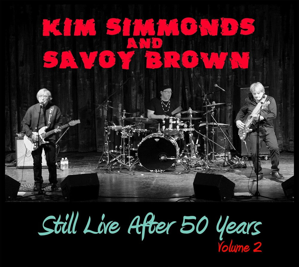 the album cover for Kim Simmonds / Brown,Savoy - Still Live After 50 Years Volume 2