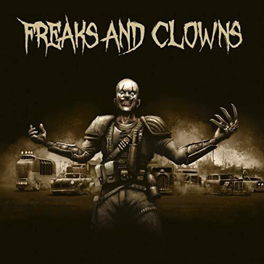 the album cover for Freaks & Clowns - Freaks And Clowns