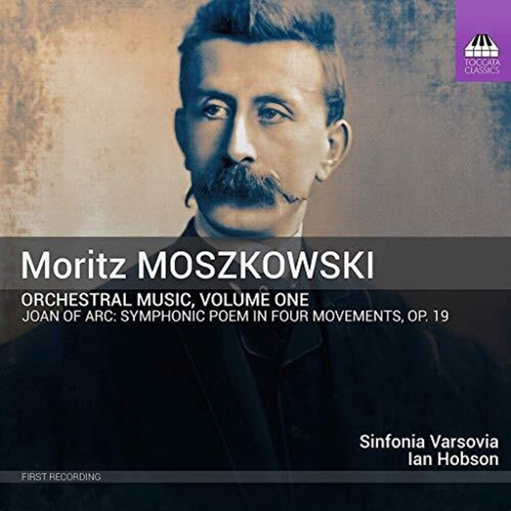 the album cover for Moszkowski / Sinfonia Varsovia - Orchestral Music 1