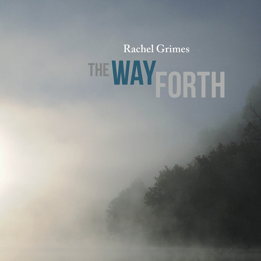 the album cover for Rachel Grimes - The Way Forth