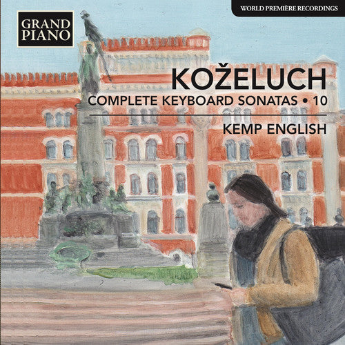 the album cover for Kozeluch - Complete Keyboard Sonatas