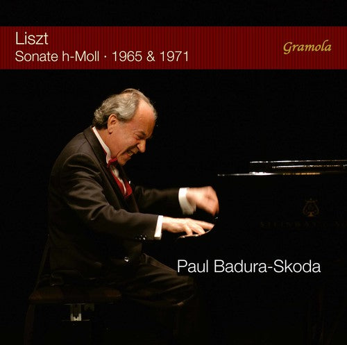 the album cover for PAUL BADURA-SKODA - Sonata in B Minor S178