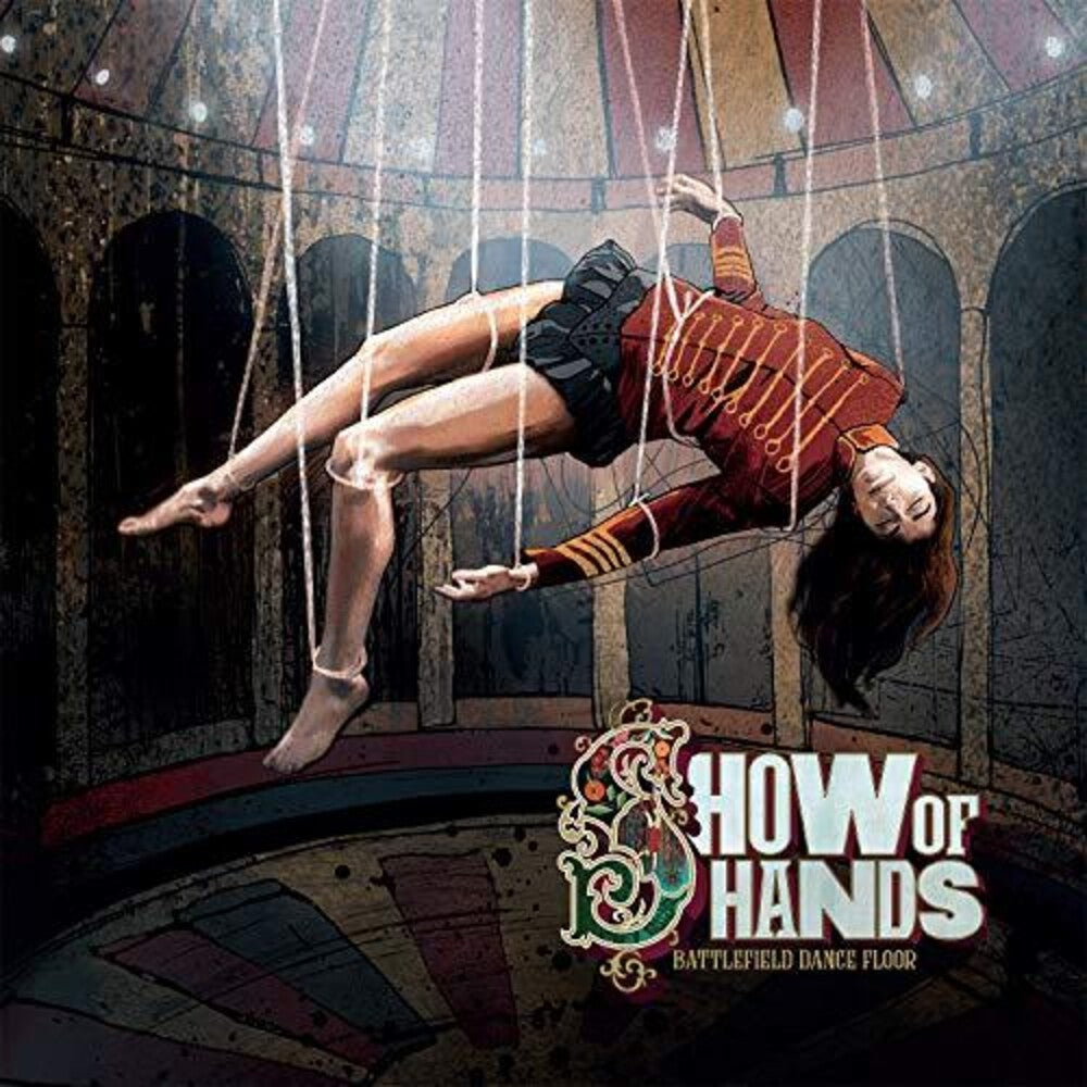 the album cover for Show Of Hands - Battlefield Dance Floor