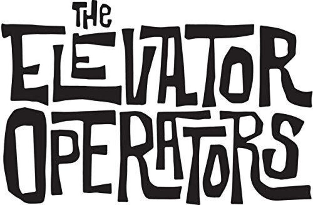 the album cover for Elevator Operators - Elevator Operators [Download Included]