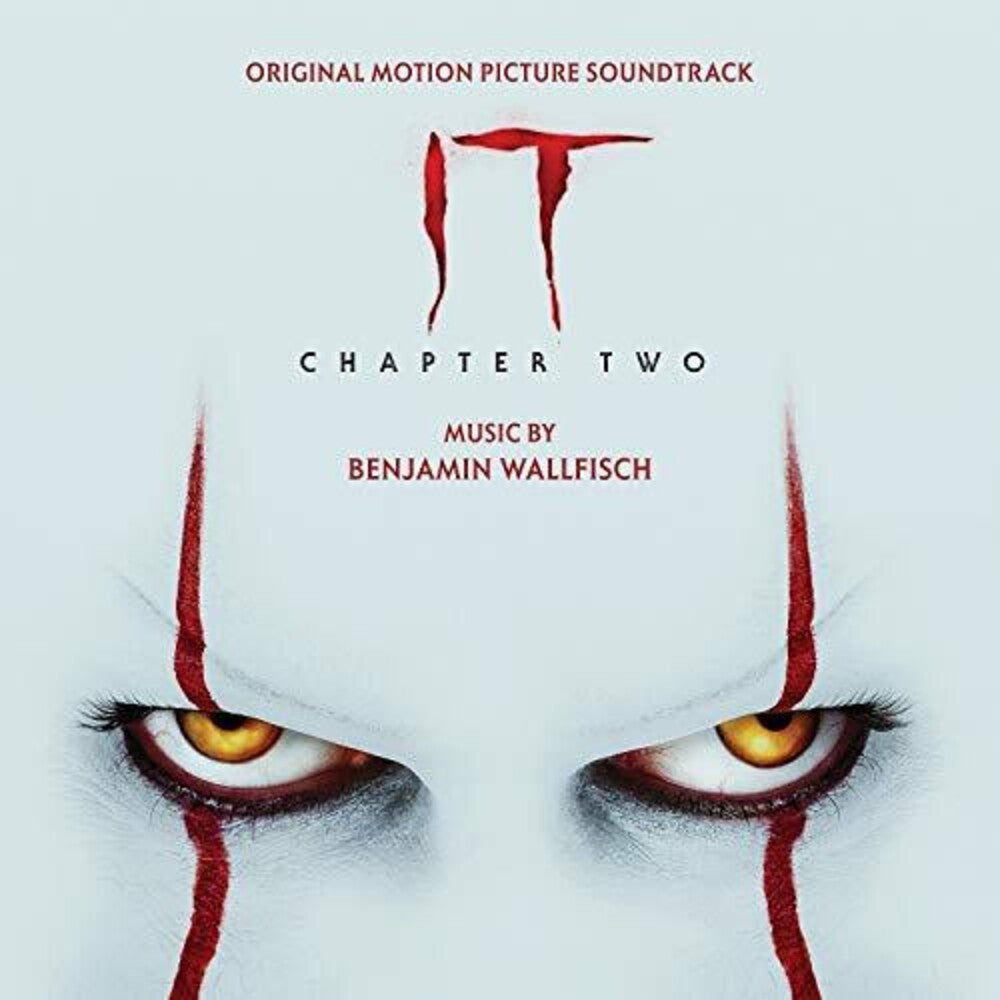 the album cover for Benjamin Wallfisch Mod - It Chapter Two (Original Motion Picture Soundtrack)