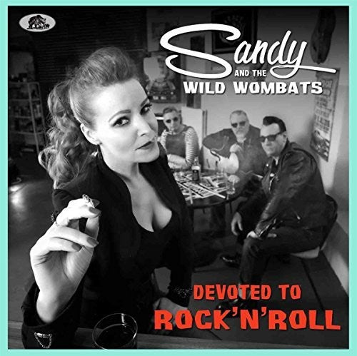 the album cover for Sandy & Wild Wombats - Devoted To Rock 'n' Roll