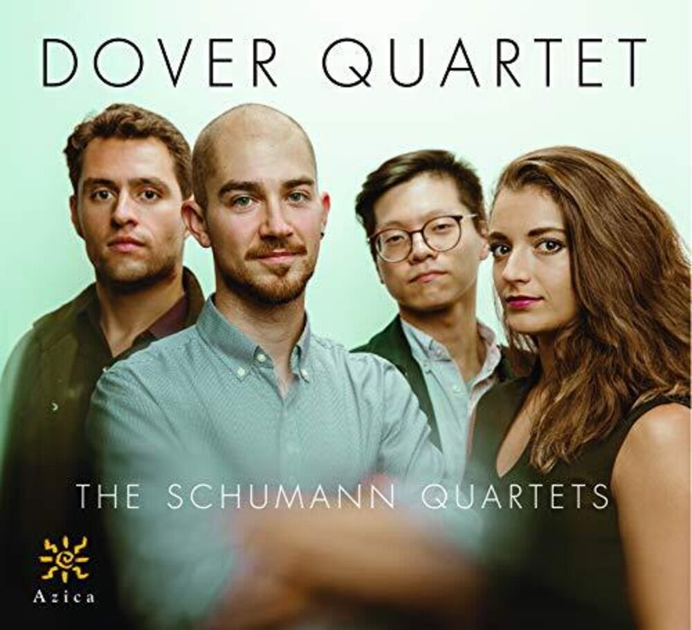 the album cover for Schumann / Dover Quartet - Schumann Quartets
