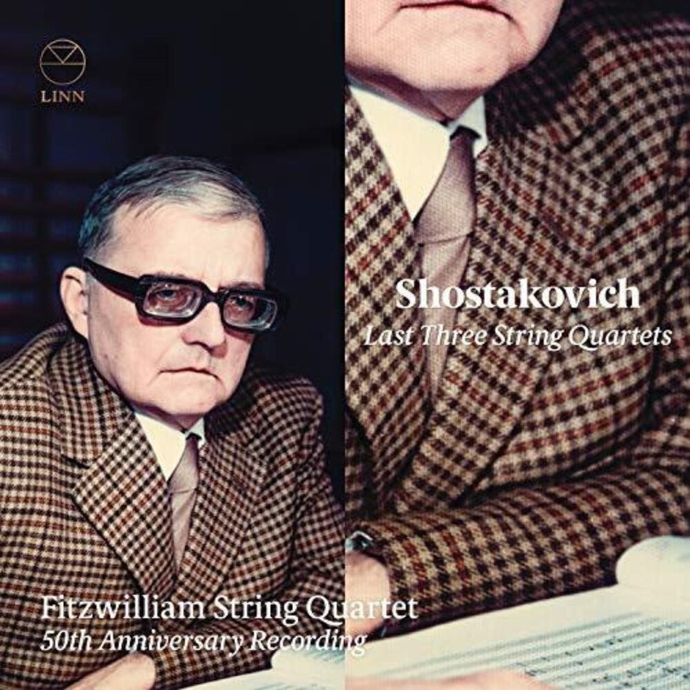 the album cover for Shostakovich / Fitzwilliam String Quartet - Last Three String Quartets
