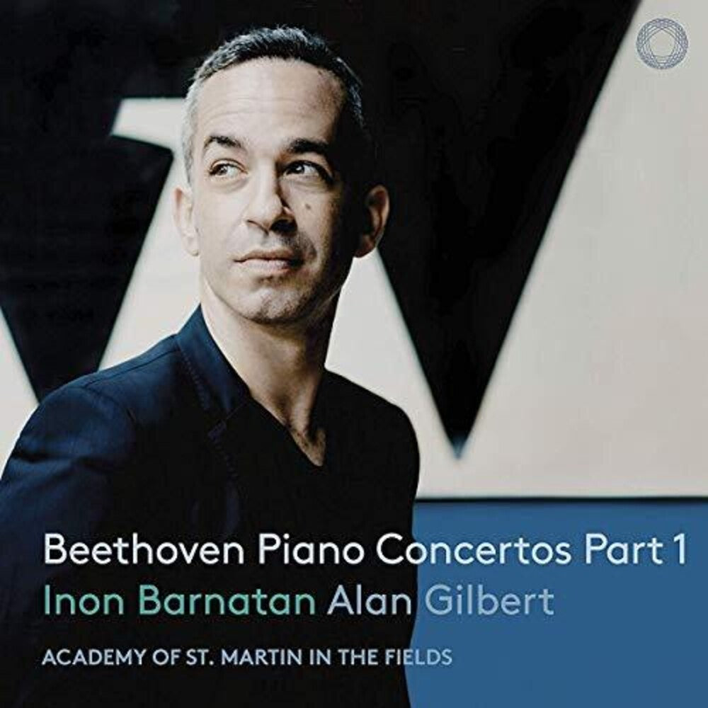 the album cover for Beethoven / Barnatan / Gilbert - Piano Concertos 1 / 3 / 4