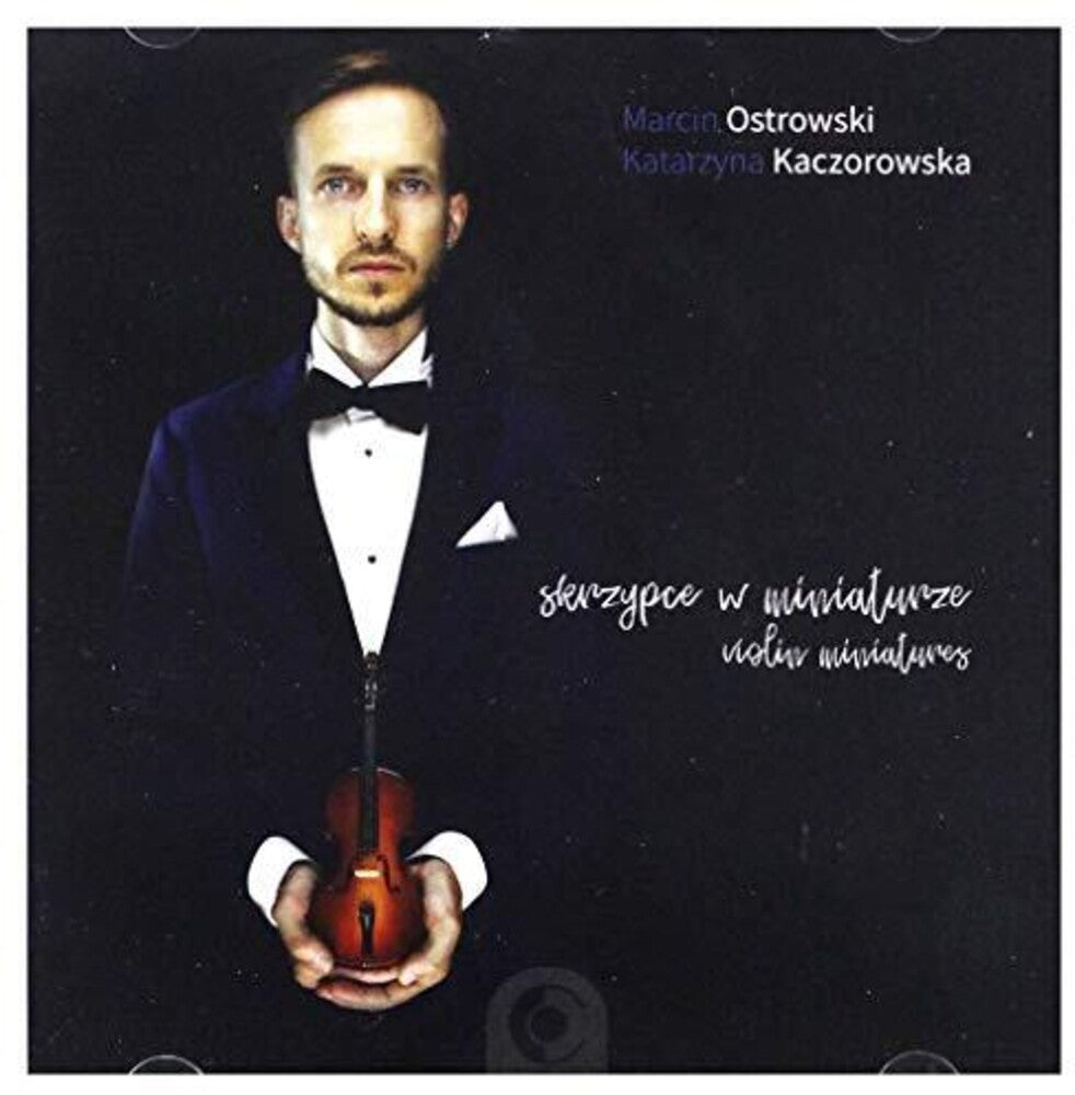 the album cover for Marcin Ostrowski - Violin Miniatures