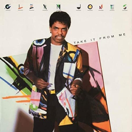 the album cover for Glenn Jones - TAKE IT FROM ME (EXPANDED EDITION)
