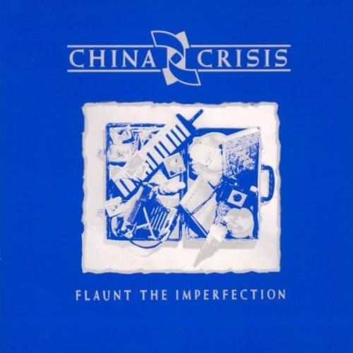 the album cover for China Crisis - Flaunt The Imperfection