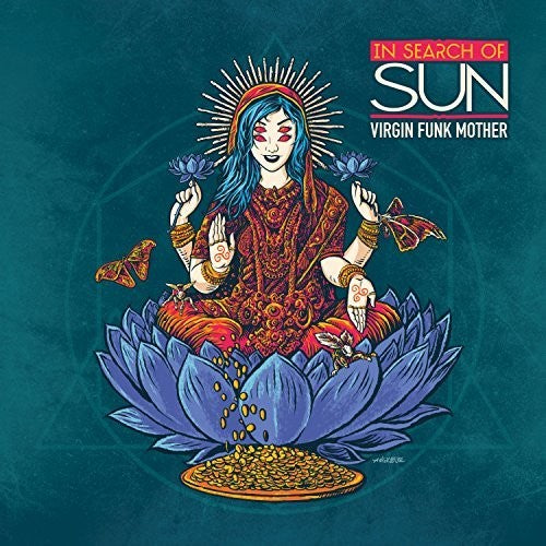 the album cover for In Search Of Sun - Virgin Funk Mother