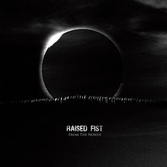 the album cover for Raised Fist - From The North