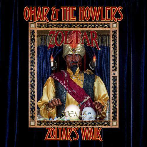 the album cover for Omar & Howlers - Zoltar's Walk