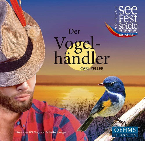 the album cover for Zeller / Puszta - Der Vogelhandler