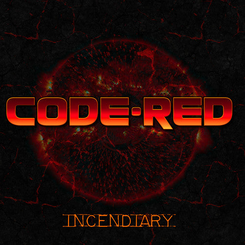 the album cover for Code Red - Incendiary