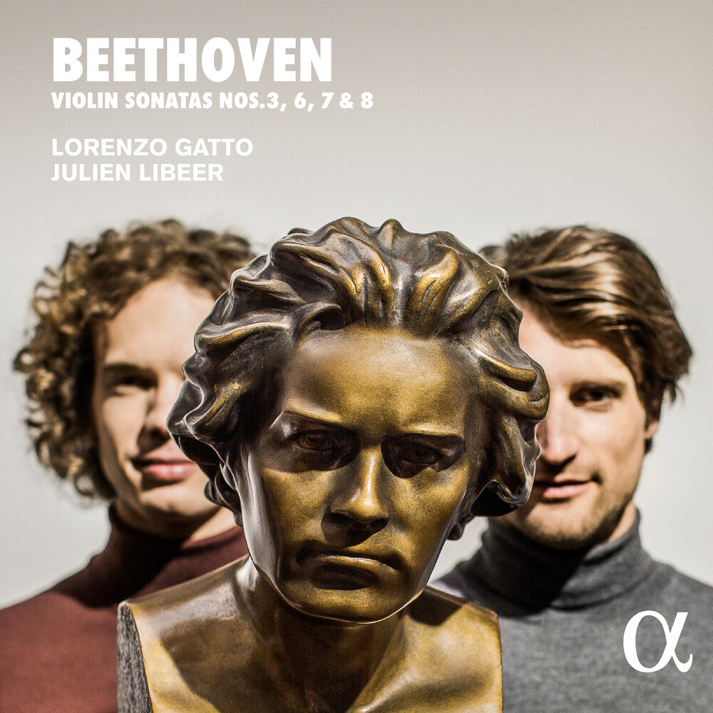 the album cover for Beethoven / Libeer / Gatto - Violin Sonatas 3 / 6-8