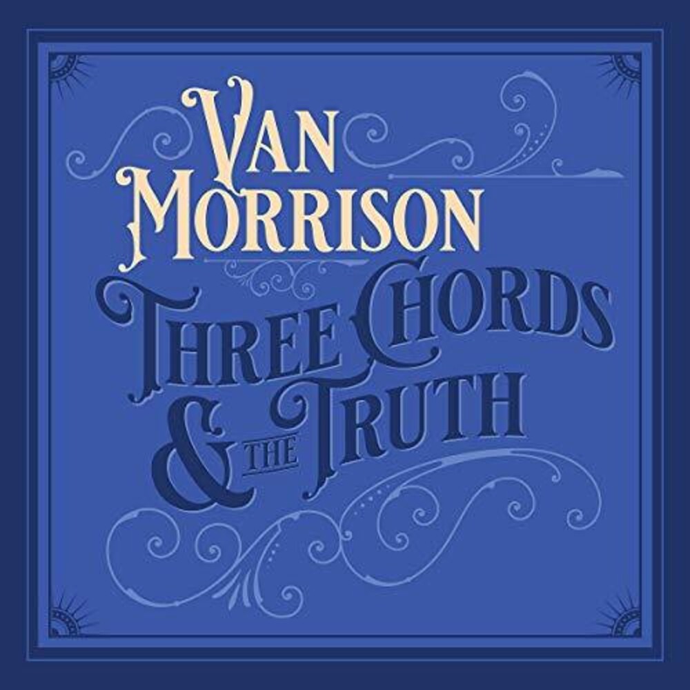 Van Morrison - Three Chords And The Truth [CD]