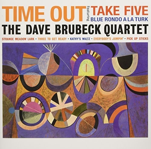 the album cover for The Dave Brubeck Quartet - Time Out [Import LP]