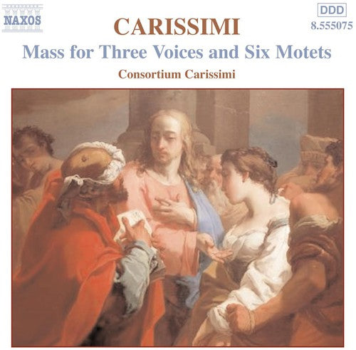 the album cover for G. CARISSIMI - Mass for 3 Voices / 6 Motets