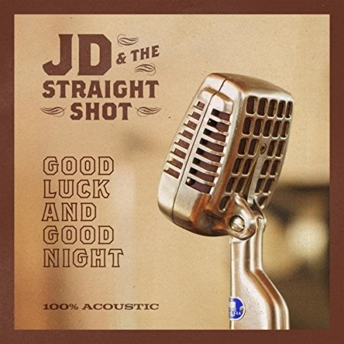 the album cover for Jd / Straight Shot - Good Luck And Good Night