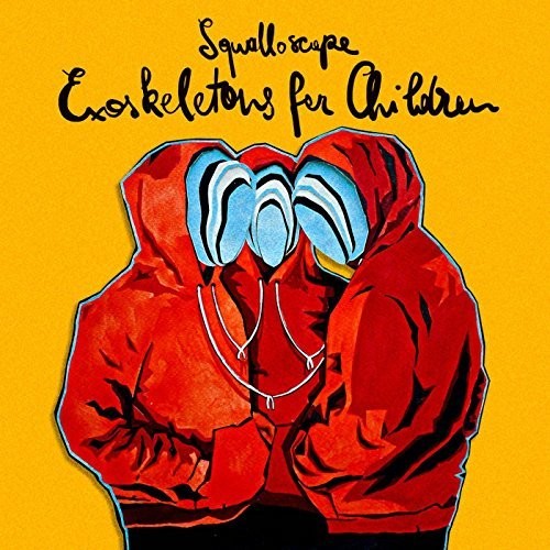 the album cover for Squalloscope - Exoskeletons For Children