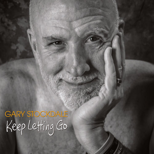 the album cover for Garry Stockdale - Keep Letting Go
