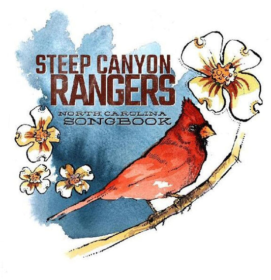 the album cover for Steep Canyon Rangers - North Carolina Songbook  [RSD BF 2019]