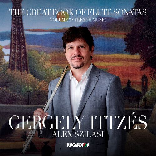 the album cover for Devienne / Ittzes / Szilasi - Great Book of Flute Sonatas Volume 3