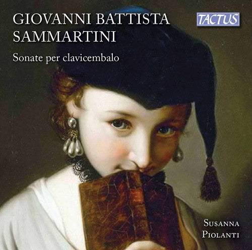 the album cover for Sammartini / Piolanti - Harpsichord Sonatas