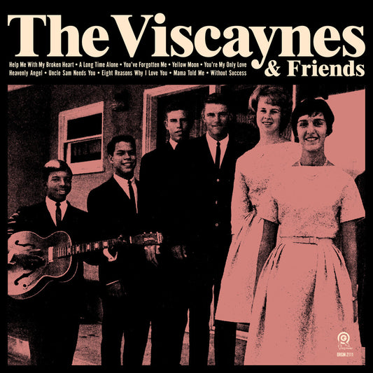 the album cover for The Viscaynes - The Viscaynes & Friends