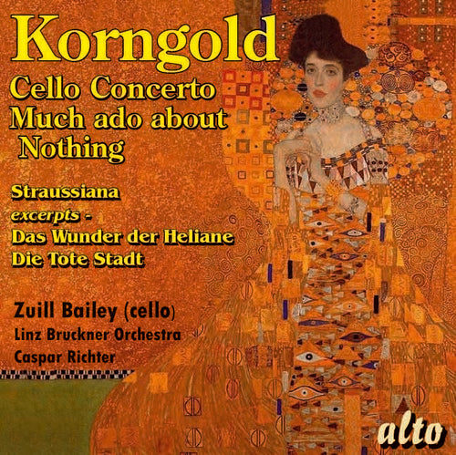 the album cover for Linz Bruckner Orchestra / Caspar Richter - Korngold: Cello Concerto Much Ado About Nothing Suite Straussiana & Mo