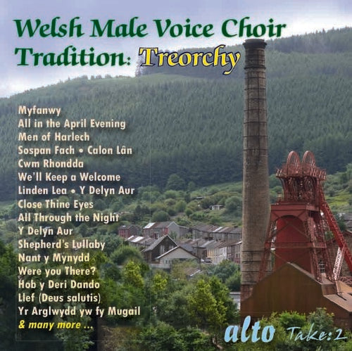 the album cover for Treorchy Male Voice Choir - Welsh Male Voice Choir Tradition: Treorchy