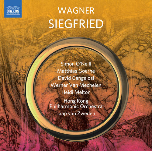 the album cover for Wagner / Neill / Zweden - Siegfried