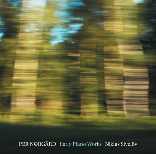 the album cover for Niklas SivelÃ¶v - Early Piano Works