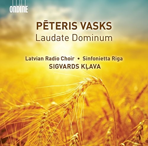 the album cover for Vasks / Latvian Radio Choir / Klava - Laudate Dominum